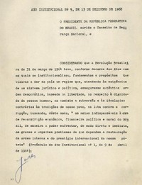 AI-5: um dos mais autoritários e antidemocráticos do período.