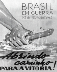 Cartaz sobre a parcipação do Brasil na 2ª Guerra Mundial